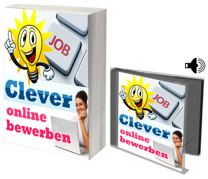 Unser Ratgeber Clever online bewerben